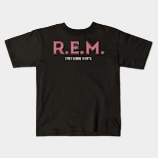 Everybody Hurts R.E.M. Kids T-Shirt